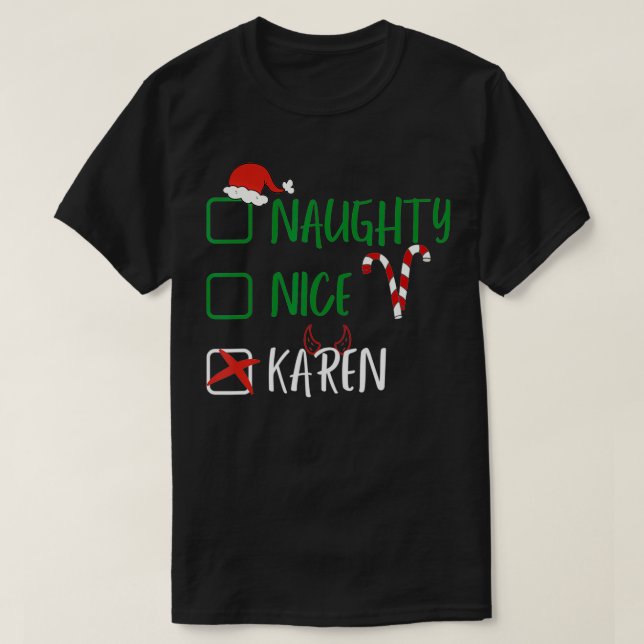 Naughty Nice Karen-jultomten med T Shirt (Design framsida)