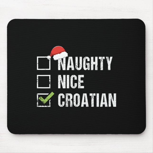 Naughty Nice-kroatiska julklapp för Kroatien Musmatta (Framsidan)