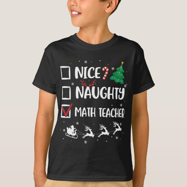 Naughty Nice Math Teacher Jul Funny Santa Ha T Shirt (Framsida)