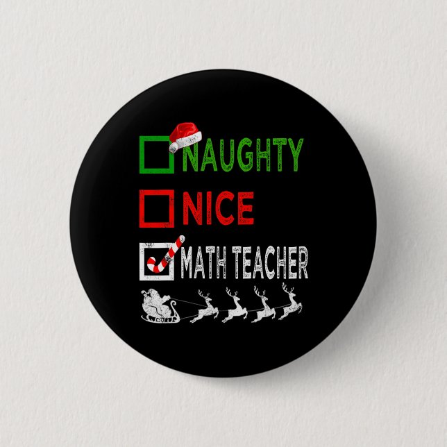 Naughty Nice Math Teacher jul Pajamas Funny Knapp (Framsida)