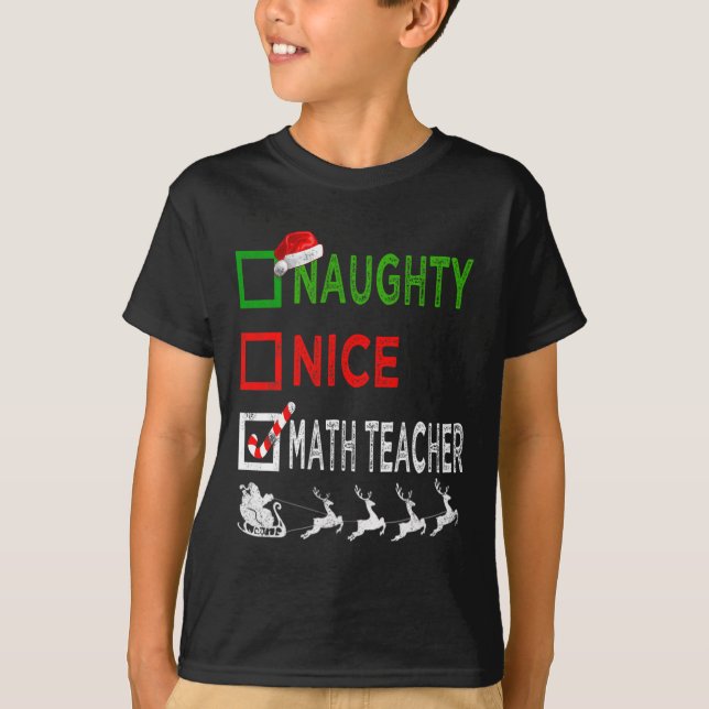 Naughty Nice Math Teacher jul Pajamas Funny T Shirt (Framsida)