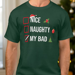 Naughty Nice Min usla jul T Shirt