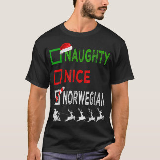 Naughty Nice Norwegian Christmas Pajamas Funny San T Shirt