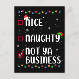 Naughty Nice Not Ya Business Santa's Julafton List Vykort