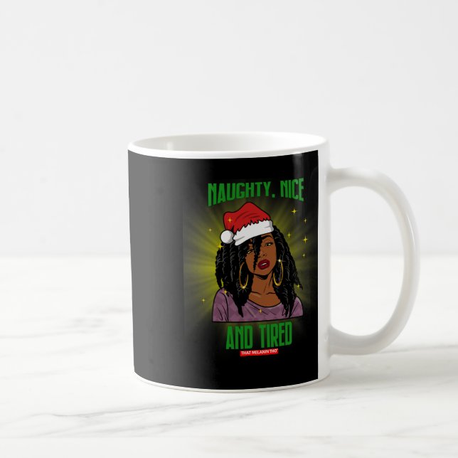Naughty Nice och Tired African American Claus Kaffemugg (Höger)