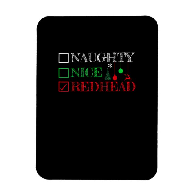 Naughty Nice Redhead Christmas Funny Holiday  Magnet (Vertikal)
