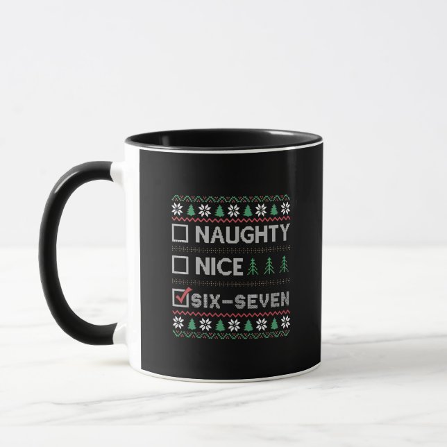 Naughty Nice Six Seven Funny  6 7 Ugly Christmas  Mugg (Vänster)