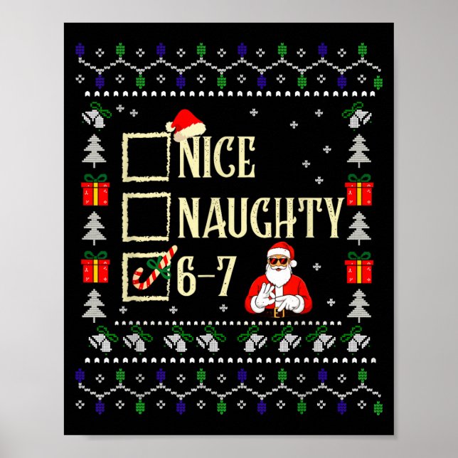 Naughty Nice Six Seven Kids Ugly Christmas Sweater Poster (Framsidan)