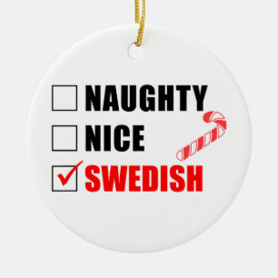 Naughty Nice Swedish Candy cane Ceramic Ornamic Julgransprydnad Keramik