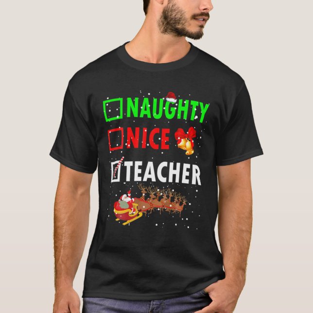 Naughty Nice Teacher Funny jultomtelärare T Shirt (Framsida)