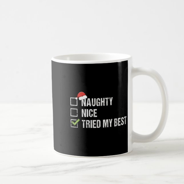 Naughty Nice Tried My Shirt Santa Hat Christmas Gi Kaffemugg (Höger)