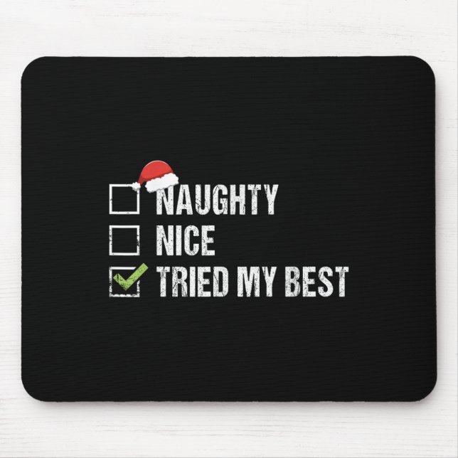 Naughty Nice Tried My Shirt Santa Hat Christmas Gi Musmatta (Framsidan)