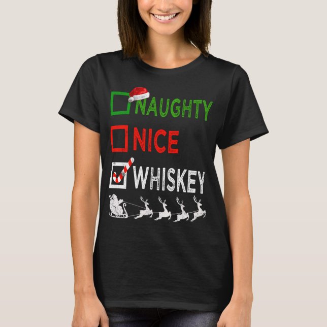 Naughty Nice Whiskey jul Pajamas Funny Santa T Shirt (Framsida)
