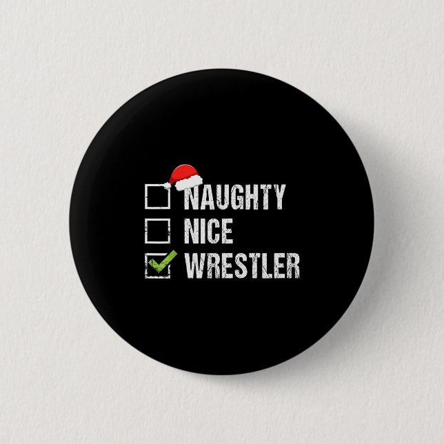 Naughty Nice Wrestler Shirt Wrestling Santa Christ Knapp (Framsida)