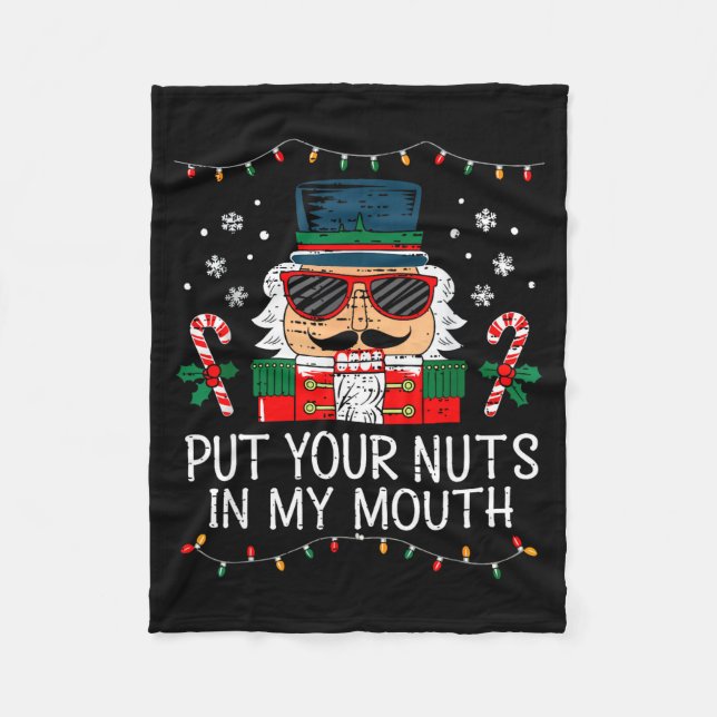 Naughty Nutcracker Put Your Nuts In My Mouth Chris Fleecefilt (Framsidan)