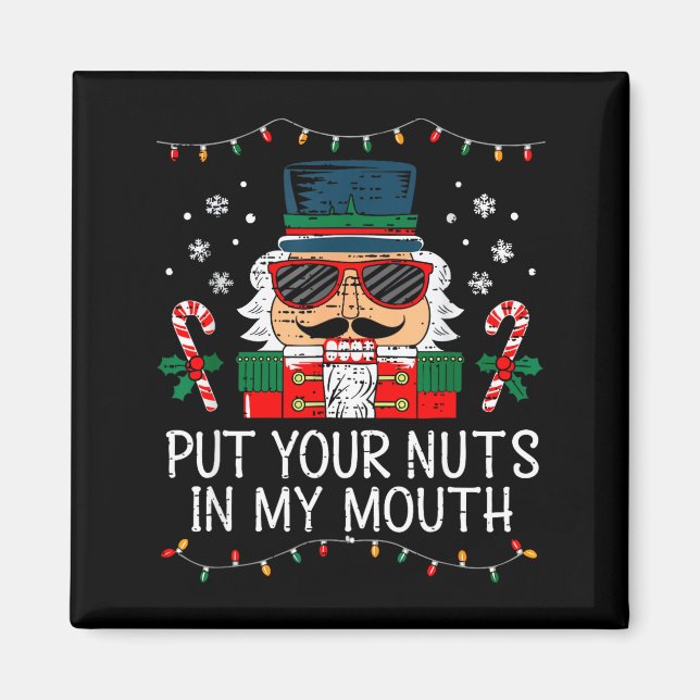 Naughty Nutcracker Put Your Nuts In My Mouth Chris Magnet (Framsidan)