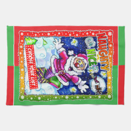 Naughty or nice, choose your list kökshandduk