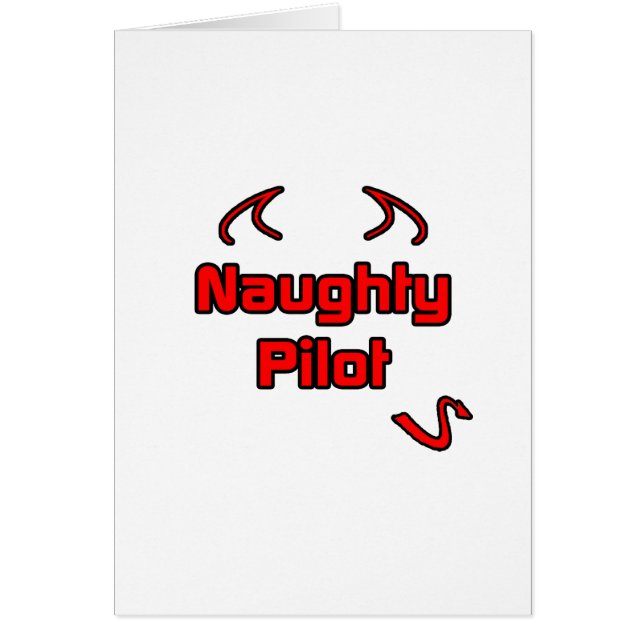 Naughty Pilot Hälsningskort (Framsidan)