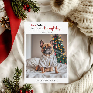 Naughty Rolig hund Photo Calligraphy-jul Julkort