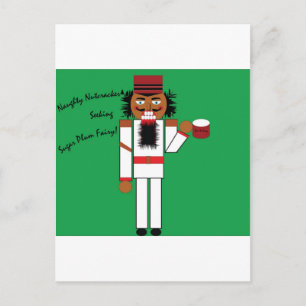 NaughtyNutcracker Vykort
