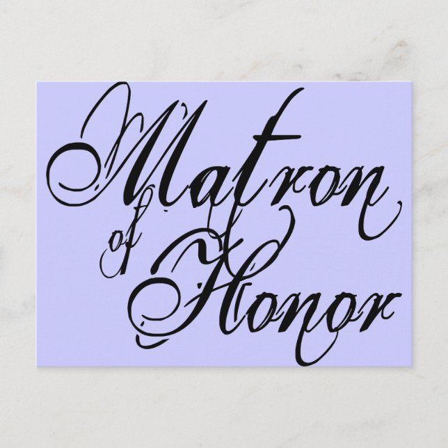 Naughy Grunge Script - Matron of Honor Black Vykort (Framsida)