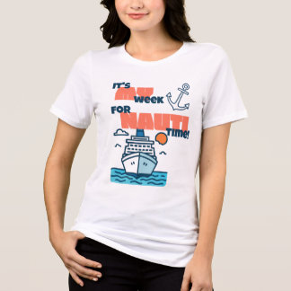 Nauti Time Roligt T-Shirt för Kryssning för Gruppe