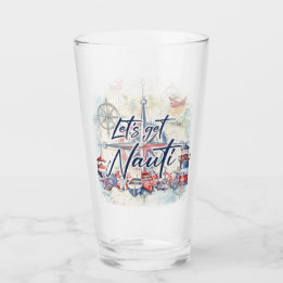 Nautical Coastal Boat Theme "Låt oss hämta Nauti" Glaskopp