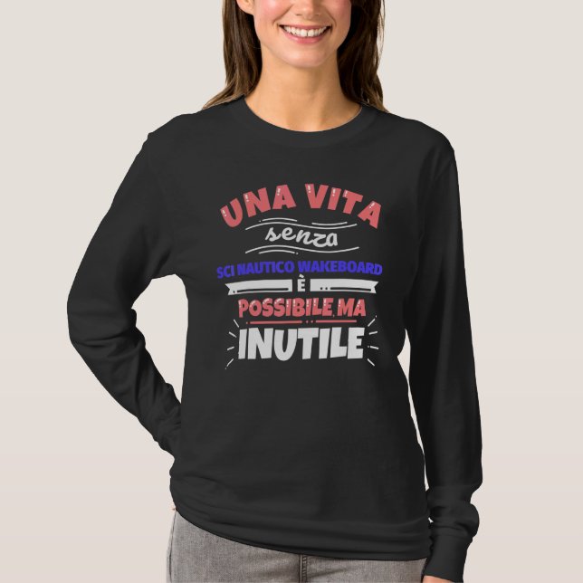 Nautical Ski Wakeboard-sport T Shirt (Framsida)