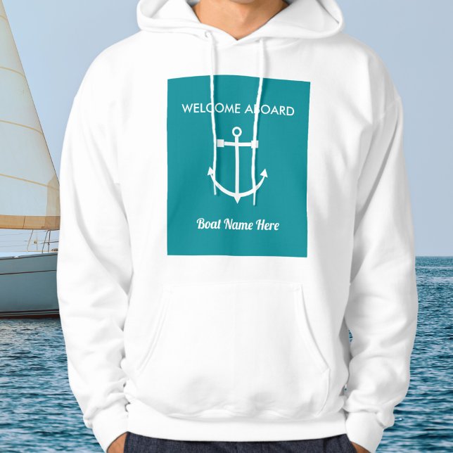 Nautisk Ankar Välkommen Ombord Båt Namn Segling Lång Ärmad Tröja (A hoodie with 'Welcome Aboard' message, to personalize with your boat name, or your own name)