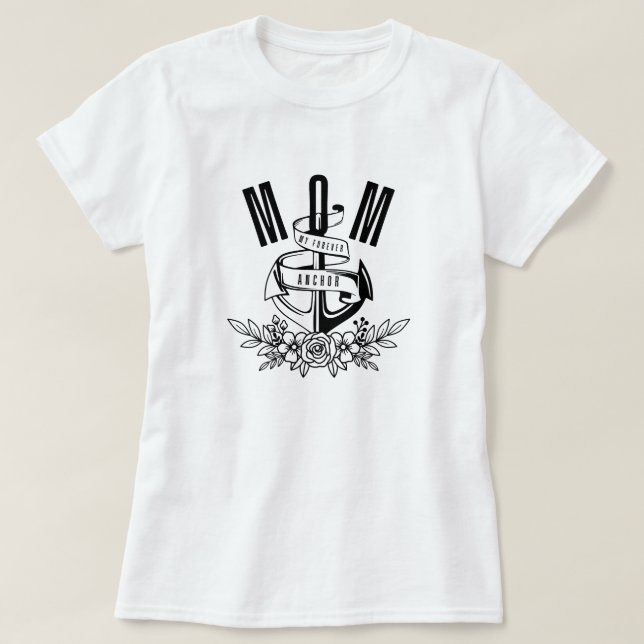 Nautisk Blommigt MAMMA, min eviga ankare T Shirt (Design framsida)
