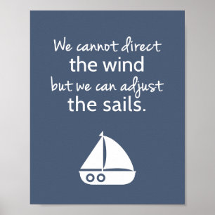 Nautisk segelbåt Positivt citat Väggdekor Poster