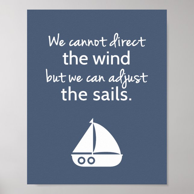 Nautisk segelbåt Positivt citat Väggdekor Poster (Framsidan)