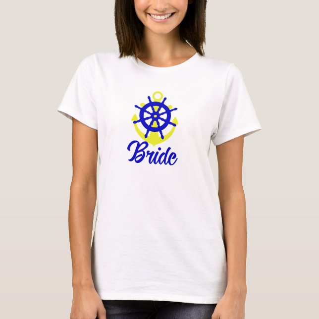 Nautisk tema brides bachelorette Party T Shirt (Framsida)
