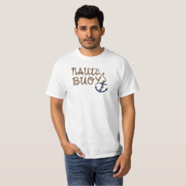 Nautisk utslagsplats för Nauti bojrodd T Shirt