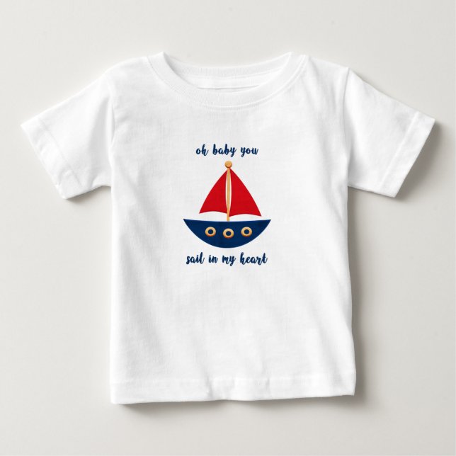 Nautiskt Oh Baby, du seglar i mitt hjärt-segelbåt T Shirt (Framsida)