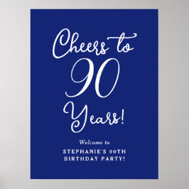 Navy Blue Cheers till 90 års välkomstskylt Poster