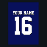 Navy Blue Sports Jersey Team Jersey Poster<br><div class="desc">Preppy Solid Färg Navy Blue Team Jersey / Sports Jersey / Football Jersey / Rugby Jersey med eget namn Anpassa detta med ditt eget namn eller team namn och ett nummer. Du kan ändra textens storleka placering, färg och placering om du behöver göra ändringar, ändra färg eller ta bort textskuggan...</div>