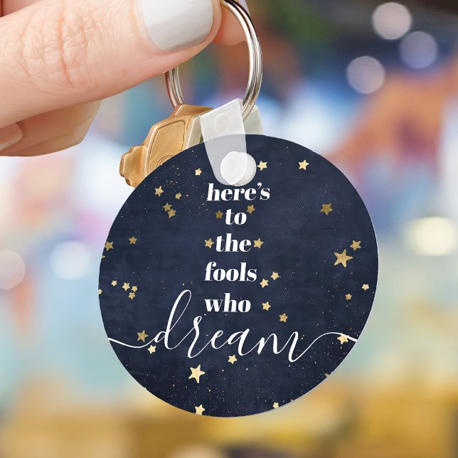 Navy Guld Stars Fools som Dream Quote Typography Nyckelring (Skapare uppladdad)