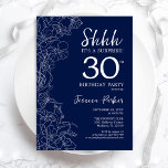Navy White Surprise 30års födelsedag Inbjudningar<br><div class="desc">Inbjudan till marinvit överraskning 30års födelsedag. Minimalistisk modern femininin-design har botaniska accenter och typiska typsnitt. Enkel perfekt för inbjudan-kort i blommigt för en snyggt kvinnlig överraskning i firande. Skrivna Zazzle-inbjudningar eller digital utskrivbar mall för omedelbar nedladdning.</div>