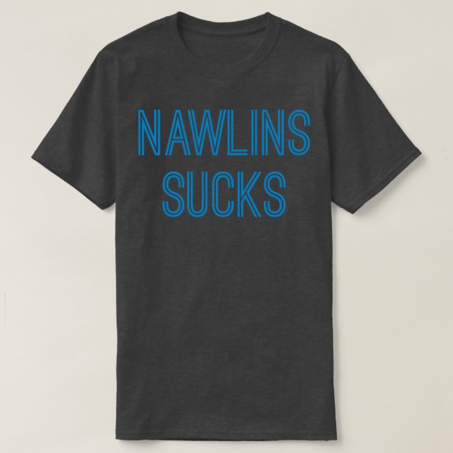 Nawlins Sucks olina Blue Text T Shirt (Design framsida)