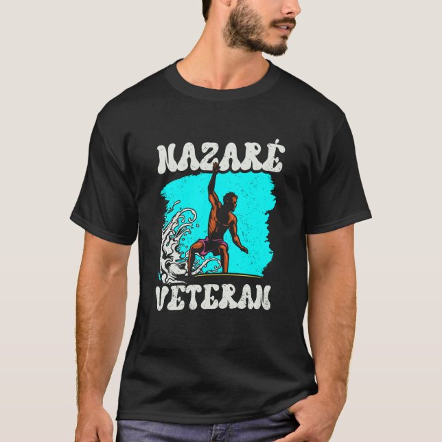Nazaré Veteran Wave Surfing Surfer Surf T Shirt (Framsida)