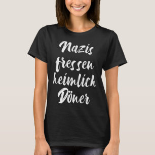 Nazis äter i hemlighet doner mot nazisternas antir t shirt