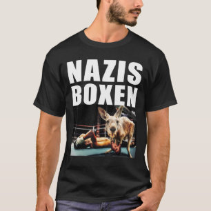 Nazisterna sätter igång demonstrationen mot Höger  T Shirt