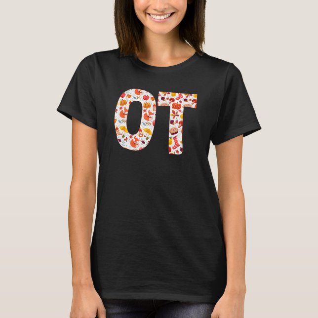 Nb6e Ot Occupation Therapy Autumn Fall Thanksgiv T Shirt (Framsida)