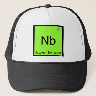Nb - Napoleon Bonaparte Rolig Kemiskt Element T Truckerkeps