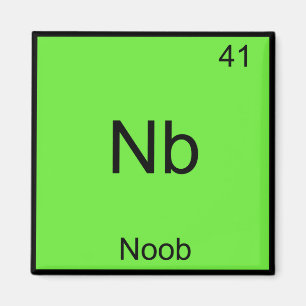 Nb - Noob Chemistry Inslag-symbol Funny Newbie Magnet
