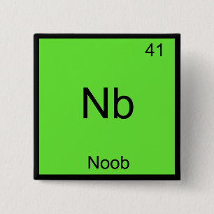 Nb - Noob Kemiskt Element Symbol Rolig Nybörjare Knapp