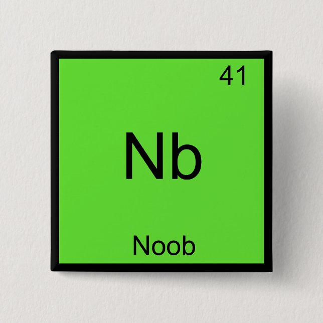 Nb - Noob Kemiskt Element Symbol Rolig Nybörjare Knapp (Framsida)