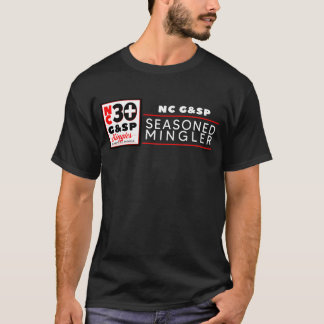NCG&SP Seasoned Mingler T Shirt
