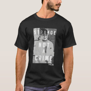 Ncis Strange T Shirt